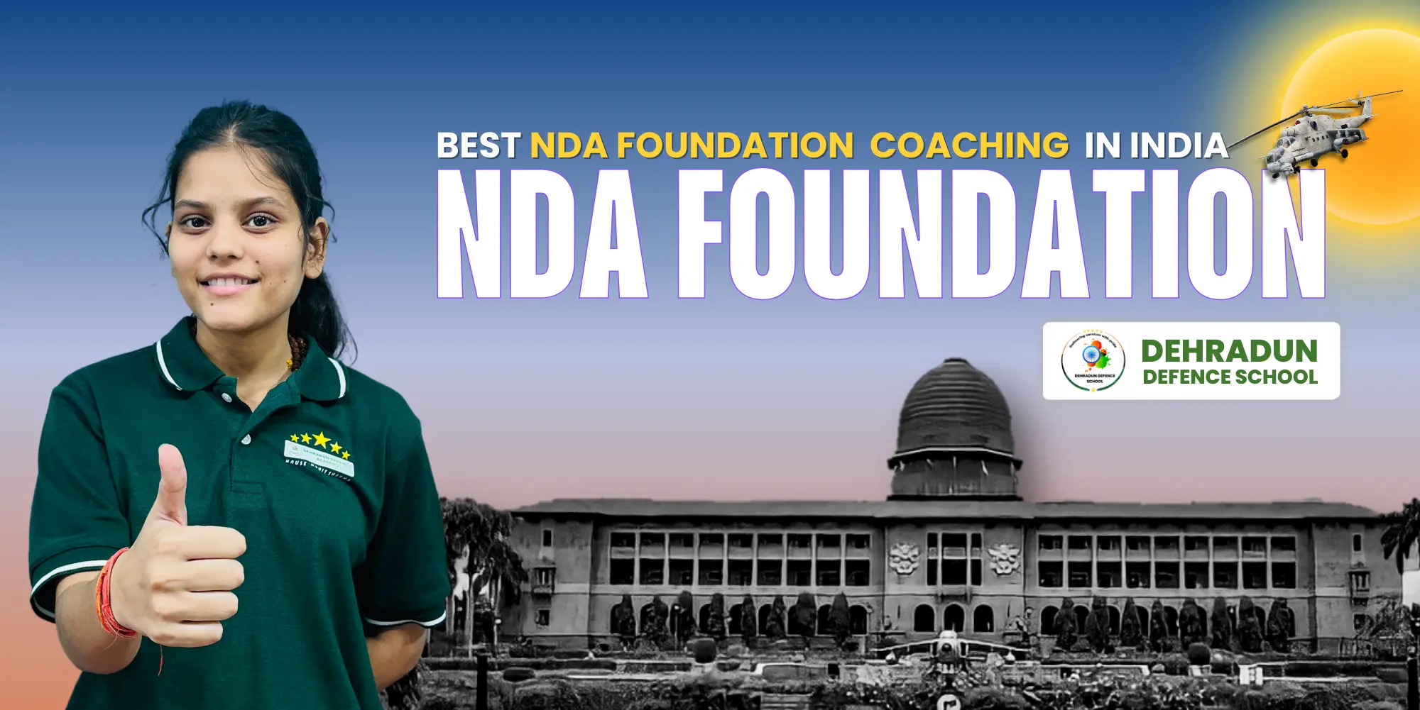 Best NDA Foundation Course In Dehradun